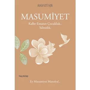 Masumiyet - Hayati Sır