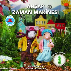 Doğa Dedektifleri  Ahşap Zaman Makinesi - Eric Hogan - Tara Hungerford