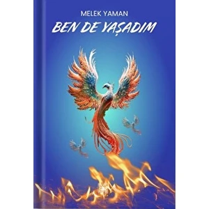 Ben De Yaşadım - Melek Yaman