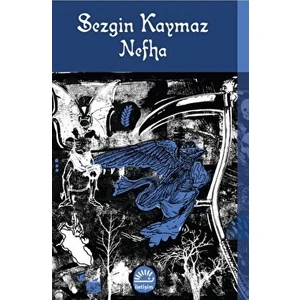 Nefha - Sezgin Kaymaz