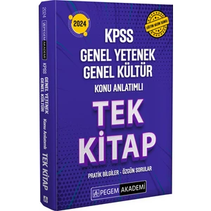Pegem Akademi Yayıncılık KPSS 2024 Genel Yetenek Genel Kültür Konu Anlatımlı Tek Kitap