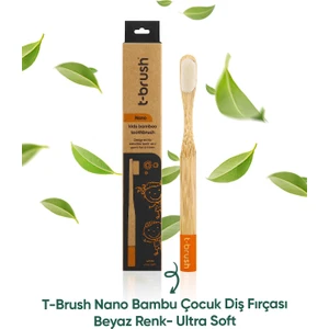 Nano Doğal Bambu Vegan Çocuk Diş Fırçası - Beyaz Renk - Ultra Soft - Plastiksiz