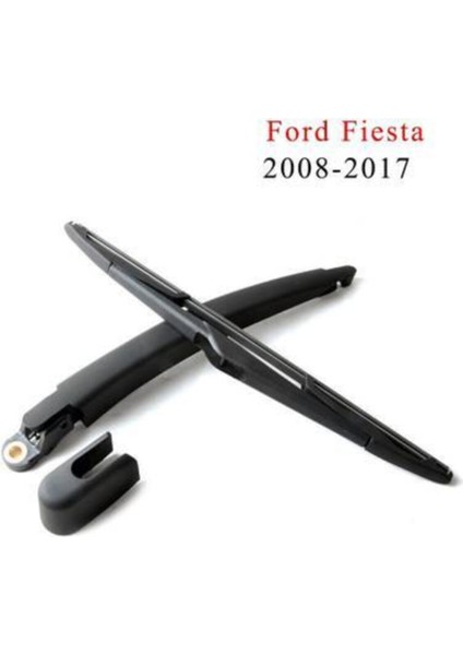 Ford Fiesta Arka Cam Silecek Kolu ve Süpürgesi Takımı 2008-2017