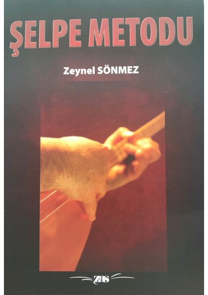 Şelpe Metodu - Zeynel Sönmez