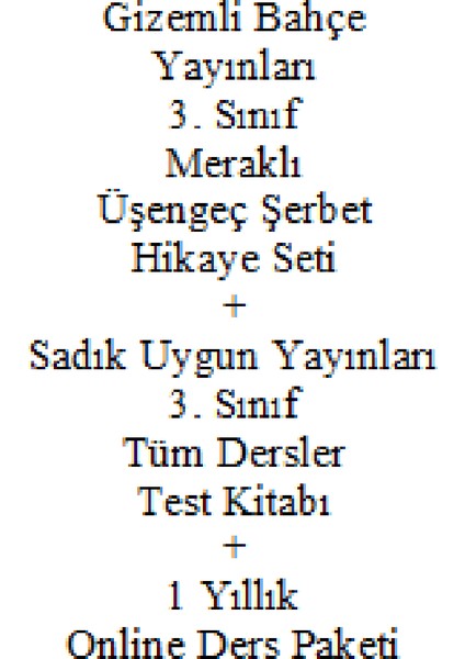3. Sınıf Hikaye Kitabı Seti Kim Meraklı Üşengeç Şerbet Yeni + Sadık Uygun Yayınları Tüm Dersler 3. Sınıf Test Kitabı Yeni + 1 Yıllık Online Ders Paketi Yeni fiyatları