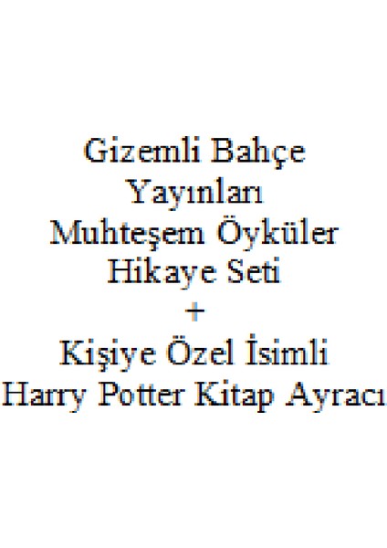 2. 3. Sınıf Hikaye Kitabı Seti Gizemli Bahçe Yayınları Muhteşem Öyküler Yeni + Kişiye Özel Isimli Harry Potter Kitap Ayracı
