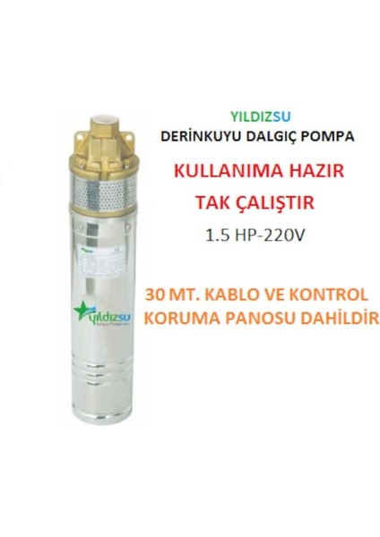 Yıldız Su 1.5 HP-220V-MOTORLU 4" Derinkuyu Preferikal Dalgıç Pompa+30 Mt. Kablo+Pano