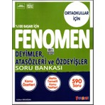 Fenomen Yayıncılık Fenomen 5,6,7 ve 8. Sınıf Deyimler, Atasözleri ve Özdeyişler Soru Bankası