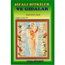 Şifalı Bitkiler ve Gıdalar, Muammer Uysal, 14X20 Cm. Uysal Kitabevi