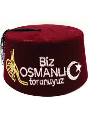 Hediyeleşin Fes İşlemeli Biz Osmanlı Torunuyuz