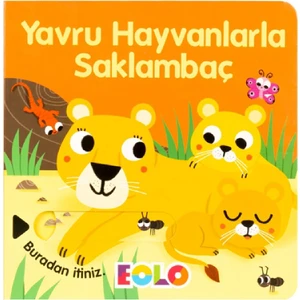 Yavru Hayvanlarla Saklambaç  (Hareketli Kitap & Kaydır Gör)