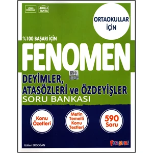 Fenomen Yayıncılık Fenomen 5,6,7 ve 8. Sınıf Deyimler, Atasözleri ve Özdeyişler Soru Bankası