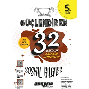 Ankara Yayıncılık 5.Sınıf  Sosyal Bilgiler Güçlendiren 32 Haftalık Deneme 2023