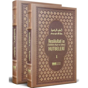 Resulullah'ın (Sav) Hutbeleri (Lüks Termo Deri Kapak 2 Cilt)