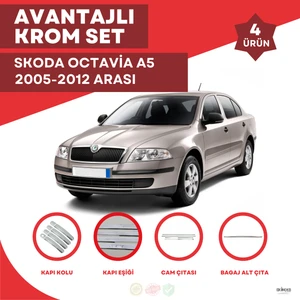 Bay Art Decor Skoda Octavia A5 Avantajlı Krom Set 2005-2012 Arası -4ürün- Paslanmaz Çelik