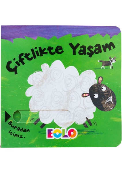 Çiftlikte Yaşam  (Hareketli Kitap & Kaydır Gör)