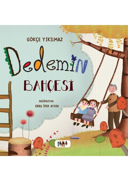 Dedemin Bahçesi