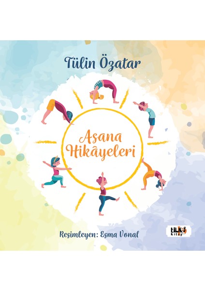 Asanaların Hikayeleri - Tülin Özatar