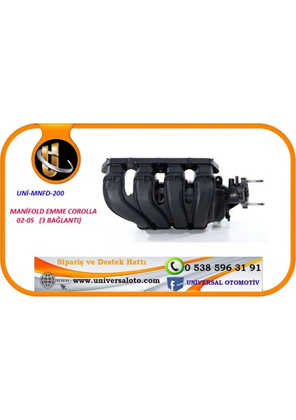 Parçabul Manifold Emme Corolla 02-05 (3 Bağlantılı) UNİ-MNFD-200