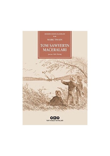 Tom Sawyer'in Maceraları - Mark Twain