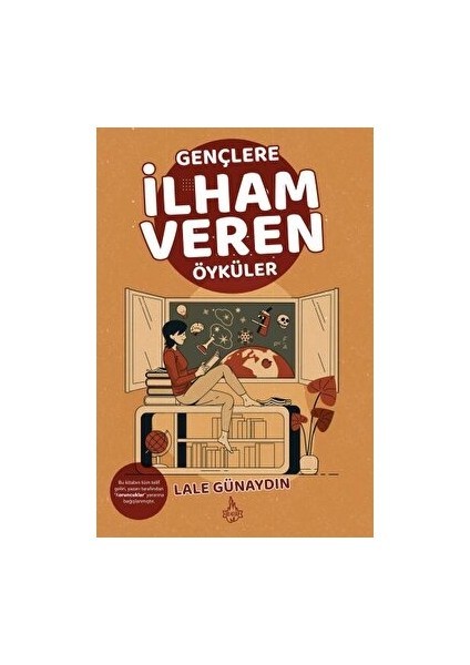 Gençlere Ilham Veren Öyküler - Lale Günaydın