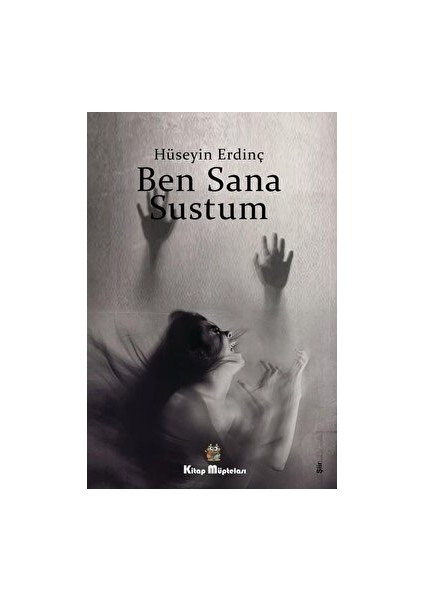 Ben Sana Sustum - Hüseyin Erdinç