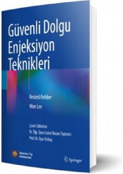 Güvenli Dolgu Enjeksiyon Teknikleri - İlyas Yolbaş