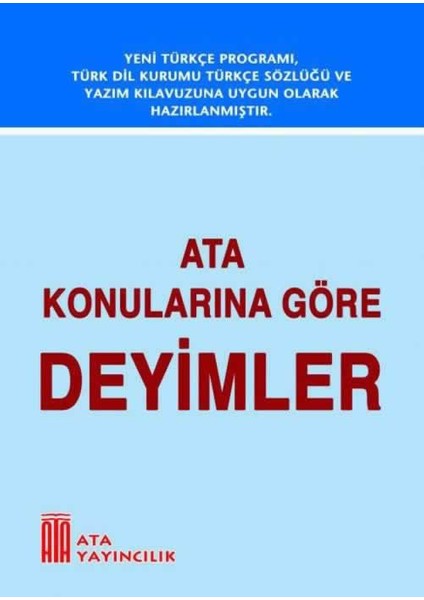 Konularına Göre Deyimler