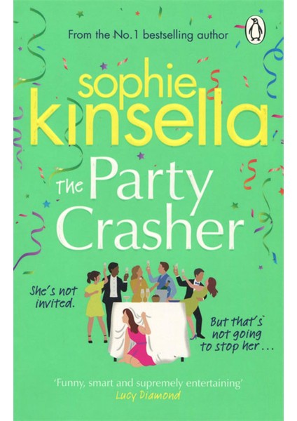 The Party Crasher - Sophie Kinsella