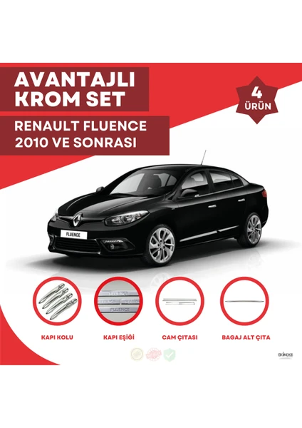 Bay Art Decor Renault Fluence Avantajlı Krom Set 2010 ve Sonrası -4ürün- Paslanmaz Çelik