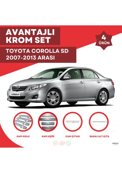 Bay Art Decor Toyota Corolla Sd Avantajlı Krom Set 2007-2013 Arası 4-Ürün- Paslanmaz Çelik