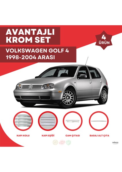 Volkswagen Golf 4 Avantajlı Krom Set 1998-2004 Arası -4ürün- Paslanmaz Çelik