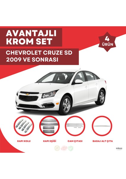Chevrolet Cruze Sedan Avantajlı Krom Set 2009 ve Sonrası -4ürün- Paslanmaz Çelik