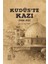 Kudüs'te Kazı (1908-1912) - Seyit Taşer 1