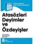 Türkçe Sözlük-Atasözleri-Yazım Kılavuzu-Eş Anlamlı,Zıt Anlamlı Ve Eş Sesli Kelimeler Sözlüğü 4