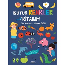 Büyük Renkler Kitabım (Ciltli) - Fani Marceau