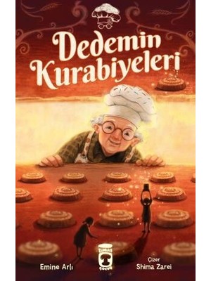 Dedemin Kurabiyeleri - Emine Arlı