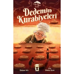 Dedemin Kurabiyeleri - Emine Arlı