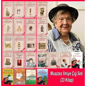 Muazzez Ilmiye Çığ Kitapları (23 Kitap Set)