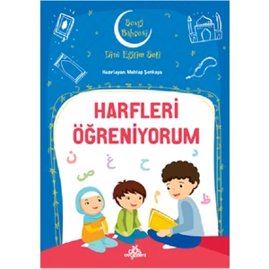 Harfleri Öğreniyorum - Sevgi Bahçesi Dini Eğitim Seti