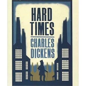 Hard Times - Charles Dickens