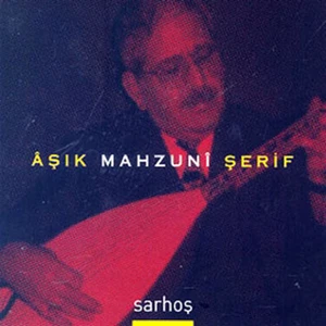 Aşık Mahzuni Şerif - Sarhoş (Cd)