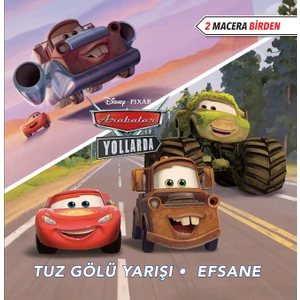 Dısney Arabalar Yollarda Iki Macera Birden Tuz Gözü Yarışı – Efsane