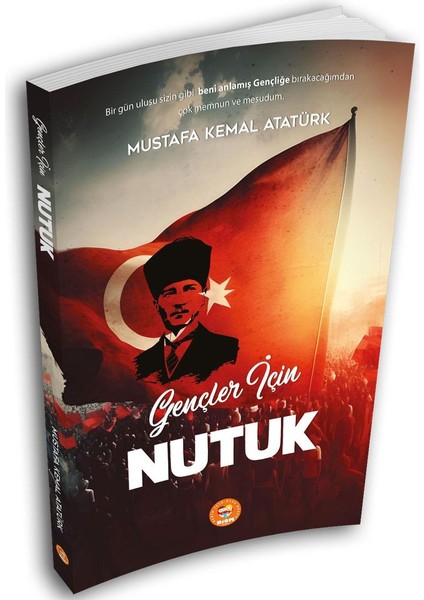 Gençler Için Nutuk - Mustafa Kemal Atatürk Biom Yayınları