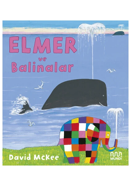 Elmer Ve Balinalar - David Mckee