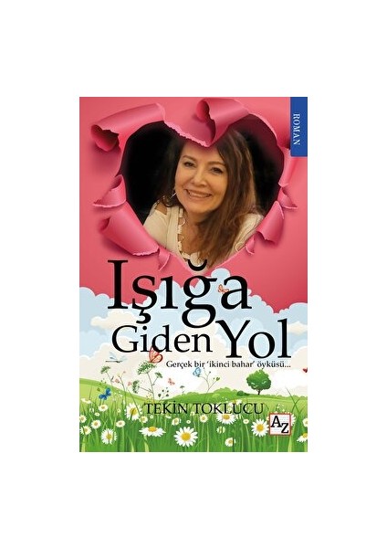 Işığa Giden Yol - Tekin Toklucu