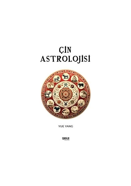 Çin Astrolojisi - Yue Yang