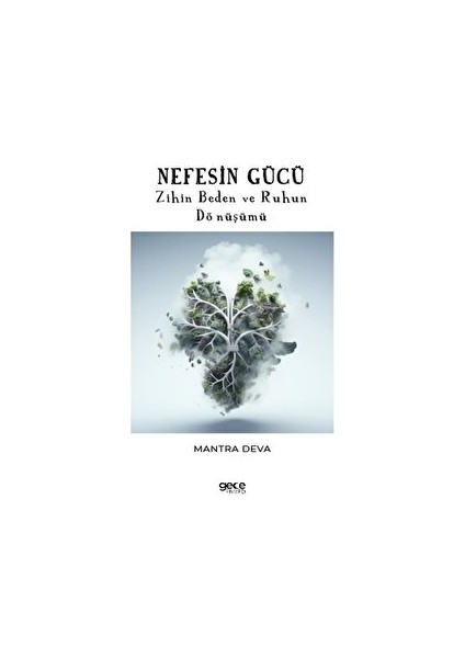 Nefesin Gücü - Mantra Deva