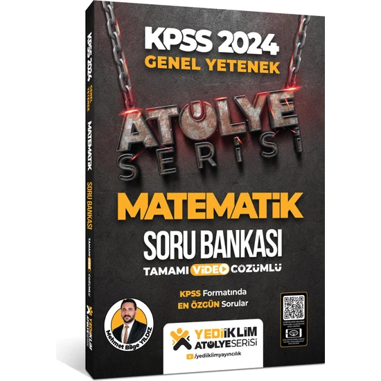 Yediiklim Yayınları 2024 KPSS Genel Yetenek Atölye Serisi Matematik Tamamı Video Çözümlü Soru Bankası