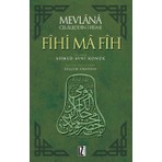 Fihi Ma Fih - Mevlana Celaleddin Rumi